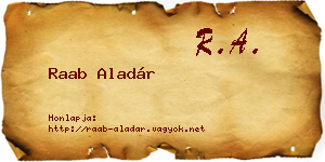 Raab Aladár névjegykártya